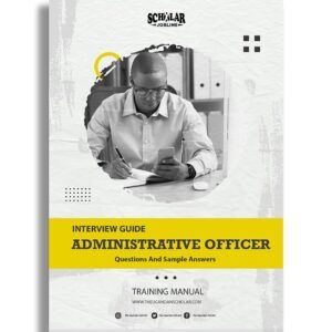 Administrative Officer Interview Guide