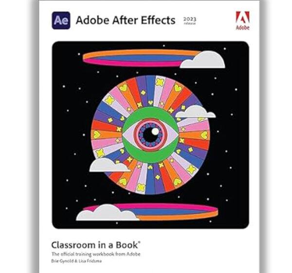 Adobe After Effects Classroom in a Book