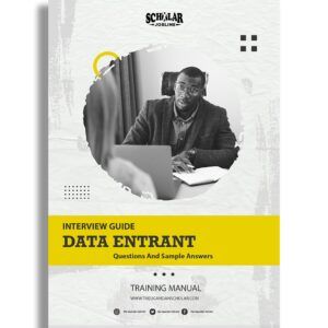 Data Entrant Interview Guide
