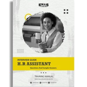H.R Assistant Interview Guide