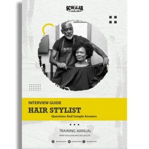 Hair Stylist Interview Guide