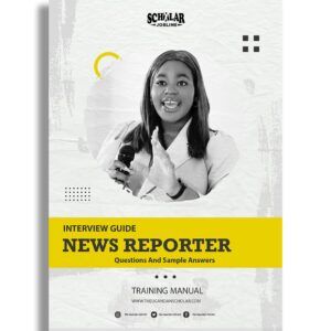 News Reporter Interview Guide
