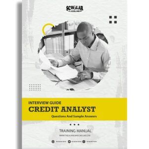 Credit Analyst Interview Guide