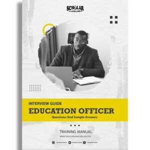 Education Officer Interview Guide
