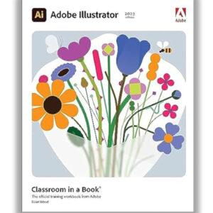Adobe Illustrator Classroom in a Book