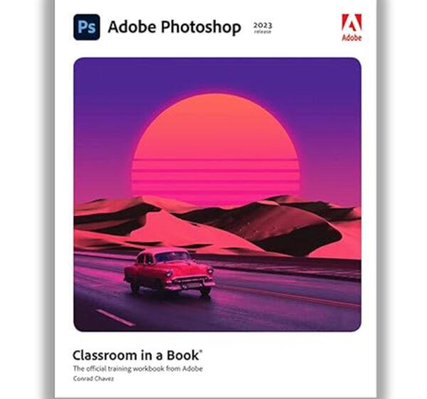 Adobe Photoshop Classroom in a Book