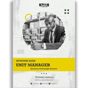 Unit Manager Interview Guide