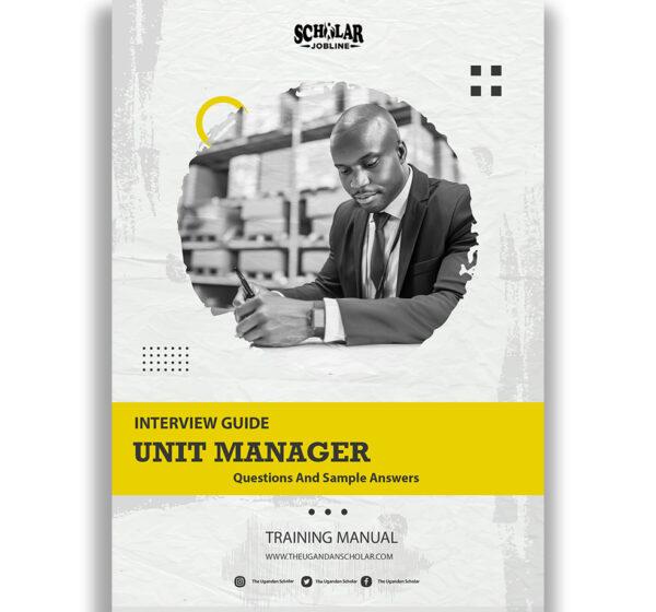 Unit Manager Interview Guide