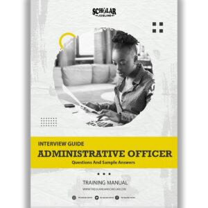 Administrative Officer Interview Guide
