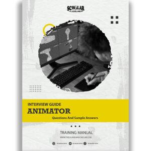 Animator Interview Guide