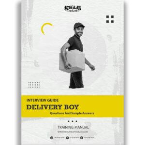 Delivery Boy Interview Guide