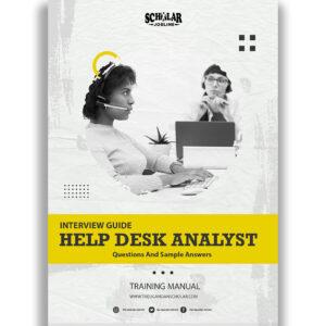 Help Desk Analyst Interview Guide