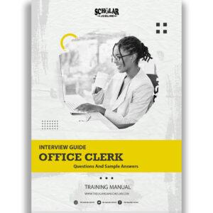 Office Clerk Interview Guide