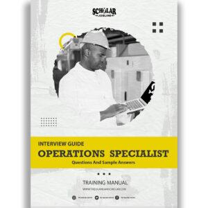 Operations Specialist Interview Guide