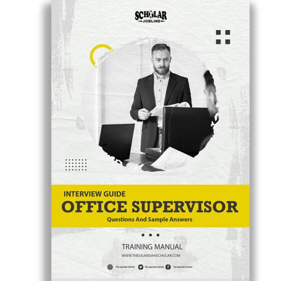 Office Supervisor Interview Guide