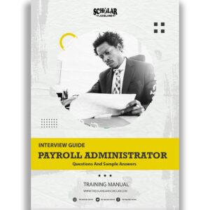 Payroll Administrator Interview Guide