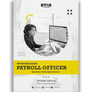 Payroll Officer Interview Guide