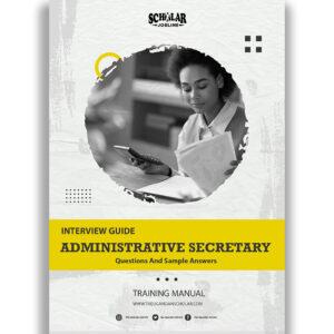 Administrative Secretary Interview Guide