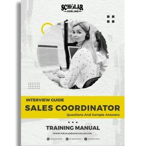 Sales Coordinator Interview Guide