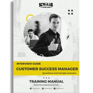 Customer Success Manager Interview Guide