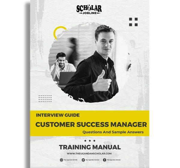 Customer Success Manager Interview Guide