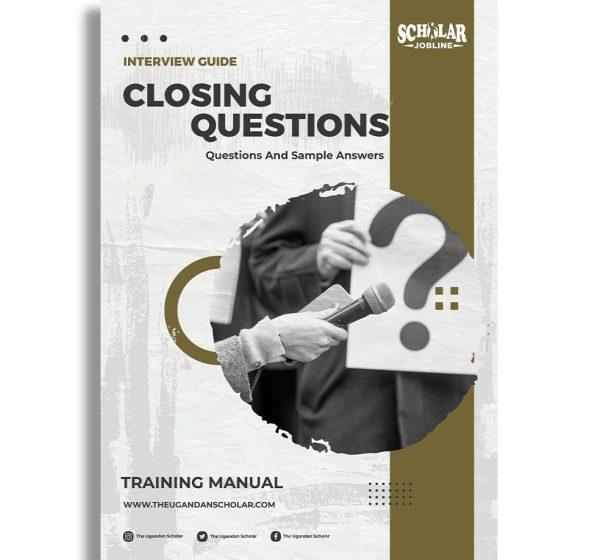Closing Questions Interview Guide