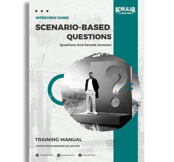 Scenario-Based Questions Interview Guide