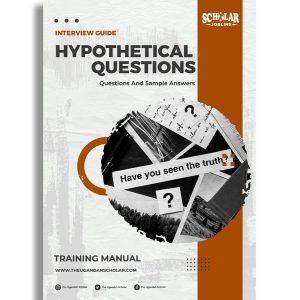 Hypothetical Questions Interview Guide
