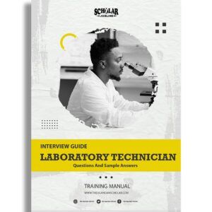 Labataory Technician Interview Guide