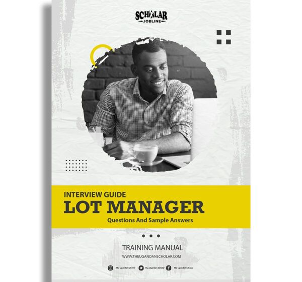 Lot Manager Interview Guide