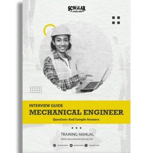 Mechanical Engineer Interview Guide