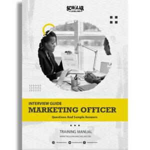Marketing Officer Interview Guide