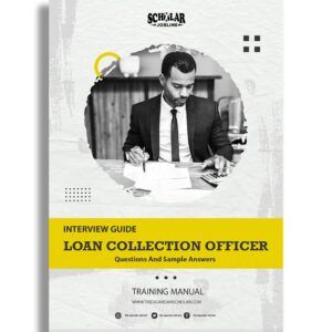 Loan Collection Officer Interview Guide