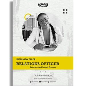 Relations Officer Interview Guide