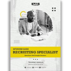 Recruiting Specialist Interview Guide