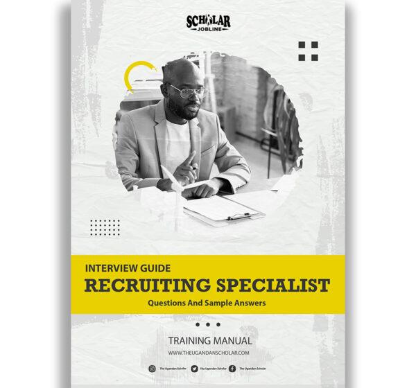 Recruiting Specialist Interview Guide