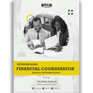 Financial Coordinator Interview Guide