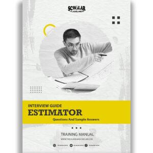 Estimator Interview Guide
