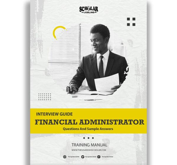 Financial Administrator Interview Guide