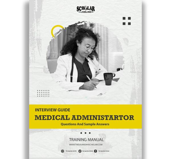 Medical Administrator Interview Guide