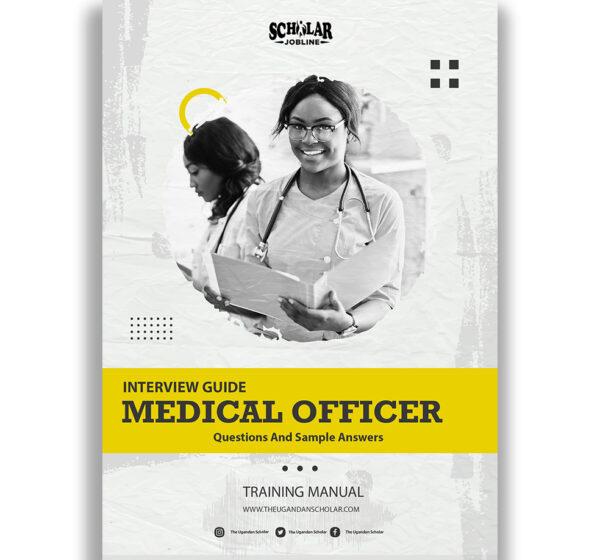 Medical Officer Interview Guide