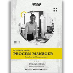Process Manager Interview Guide