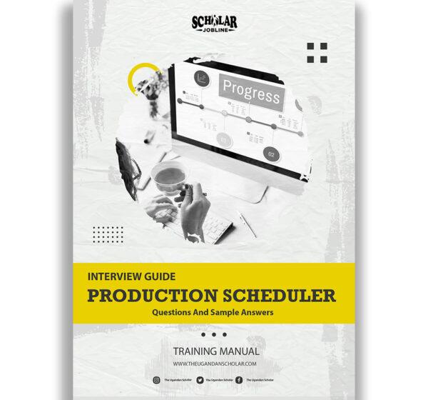 Production Scheduler Interview Guide