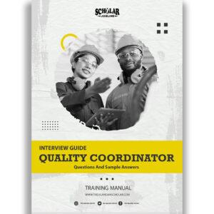 Quality Coordinator Interview Guide