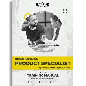 Product Specialist Interview Guide.